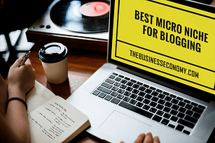 Micro niche for Blogging
