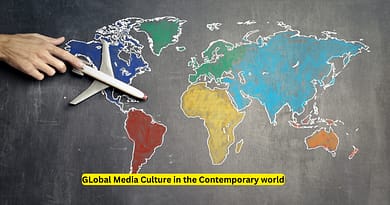 GLobal Media Culture in the Contemporary world