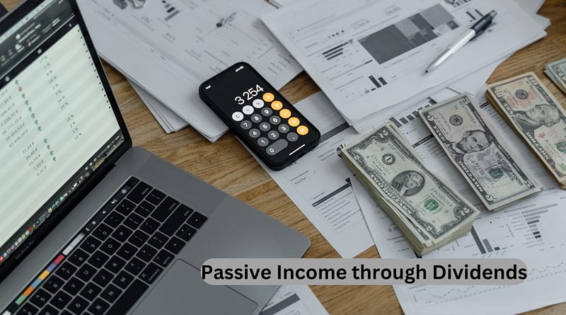 Passive Income through Dividends